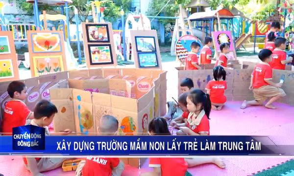 Xây dựng trường mầm non lấy trẻ làm trung tâm