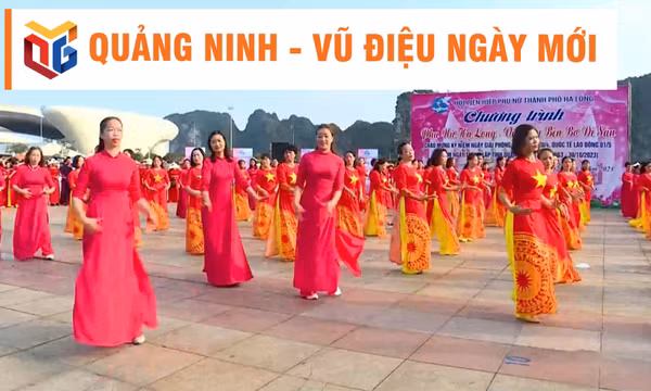 Quảng Ninh – vũ điệu ngày mới