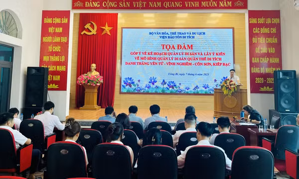 Tọa đàm, lấy ý kiến về mô hình quản lý quần thể di tích danh thắng Yên Tử - Vĩnh Nghiêm - Côn Sơn, Kiếp Bạc