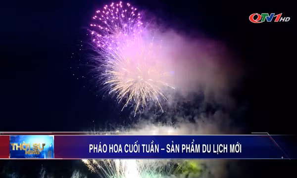 Hấp dẫn pháo hoa cuối tuần