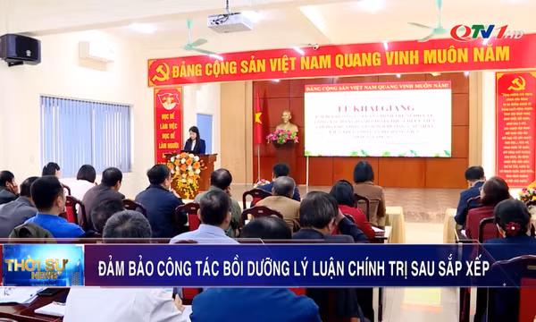Đảm bảo công tác bồi dưỡng lý luận chính trị sau sắp xếp