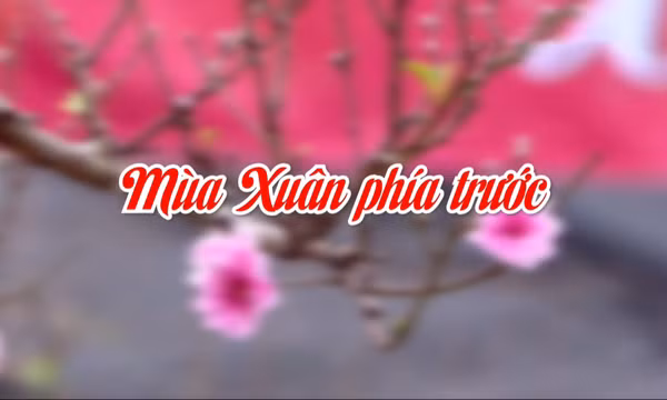 Mùa xuân phía trước