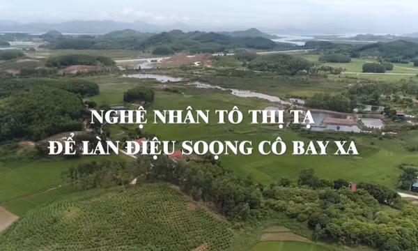 Nghệ nhân Tô Thị Tạ - Để làn điệu Soọng cô bay xa