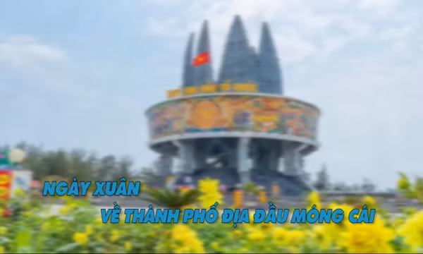 Ngày xuân về thành phố địa đầu Móng Cái