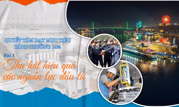 Thu hút hiệu quả các nguồn lực đầu tư
