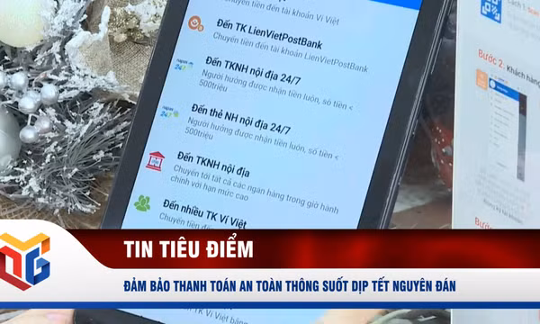 Đảm bảo thanh toán an toàn thông suốt dịp Tết Nguyên đán