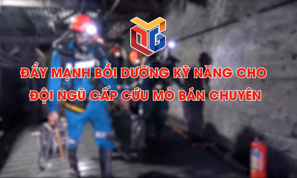 Đẩy mạnh bồi dưỡng kỹ năng cho đội cấp cứu mỏ bán chuyên