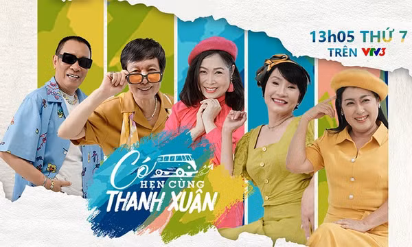 “Có hẹn cùng Thanh xuân”- Chương trình truyền hình thực tế đầu tiên dành cho người lớn tuổi