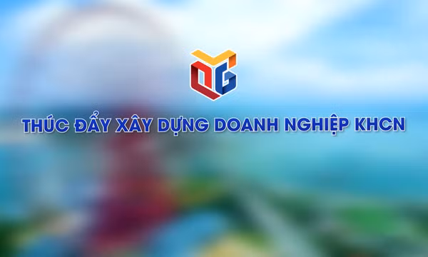 Thúc đẩy xây dựng doanh nghiệp KHCN