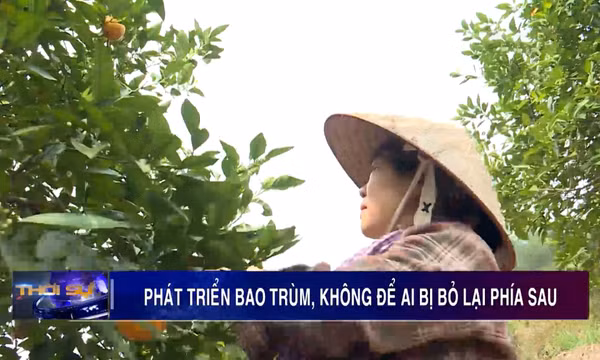 Phát triển bao trùm, không để ai bị bỏ lại phía sau