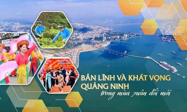 Bản lĩnh và khát vọng Quảng Ninh trong mùa xuân đổi mới