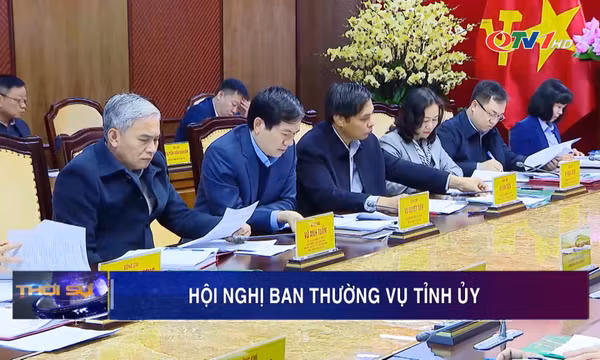 Hội nghị Ban Thường vụ Tỉnh ủy