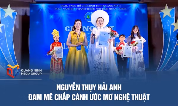 Nguyễn Thụy Hải Anh: đam mê chắp cánh ước mơ nghệ thuật