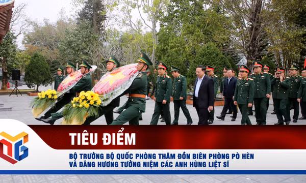 Bộ trưởng Bộ Quốc phòng thăm Đồn Biên phòng Pò Hèn và dâng hương tưởng niệm các Anh hùng liệt sĩ 