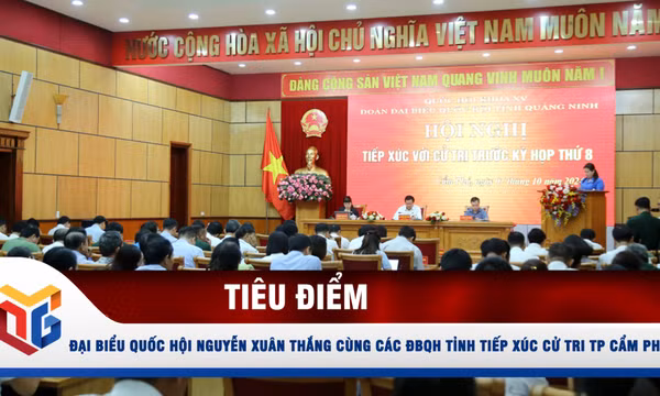 Đại biểu Quốc hội Nguyễn Xuân Thắng cùng các ĐBQH tỉnh tiếp xúc cử tri TP Cẩm Phả