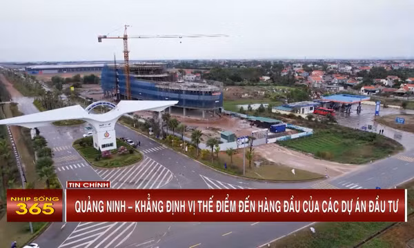 Quảng Ninh - Khẳng định vị thế điểm đến hàng đầu của các dự án đầu tư