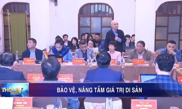 Bảo vệ, nâng tầm giá trị di sản