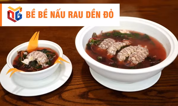 Bề bề nấu rau dền đỏ