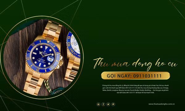 Dịch vụ thu mua đồng hồ Rolex ở đâu lấy tiền ngay?