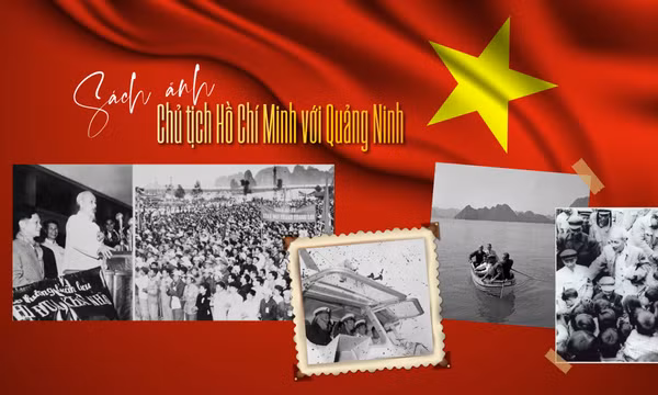 Sách ảnh Chủ tịch Hồ Chí Minh với Quảng Ninh