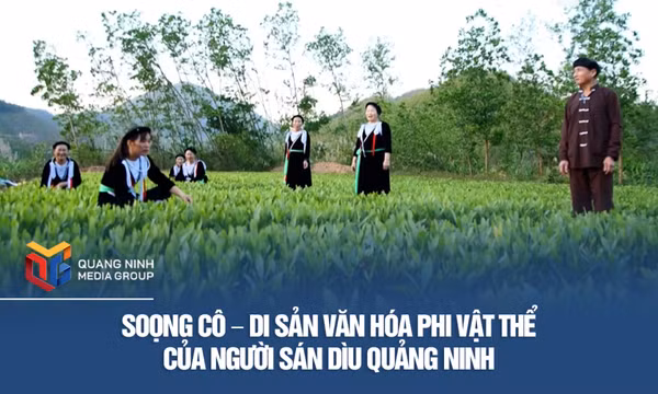 Soọng Cô – Di sản văn hóa phi vật thể của người Sán Dìu Quảng Ninh