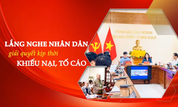 Lắng nghe nhân dân, giải quyết kịp thời khiếu nại, tố cáo