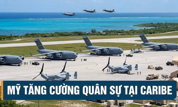 Mỹ tăng cường triển khai lực lượng quân sự tại khu vực Caribe