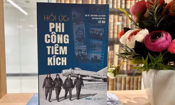 "Hồi ức phi công tiêm kích" - bản hùng ca trên bầu trời lửa đạn