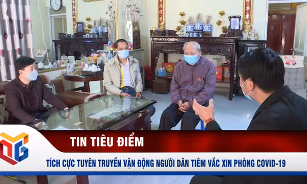 Tích cực tuyên truyền vận động người dân tiêm vắc xin phòng Covid-19