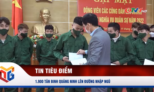 1.900 tân binh Quảng Ninh lên đường nhập ngũ