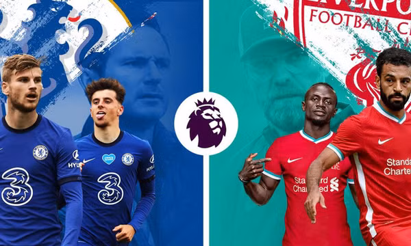 Chelsea vs Liverpool: Nóng rực chung kết cúp Liên đoàn Anh