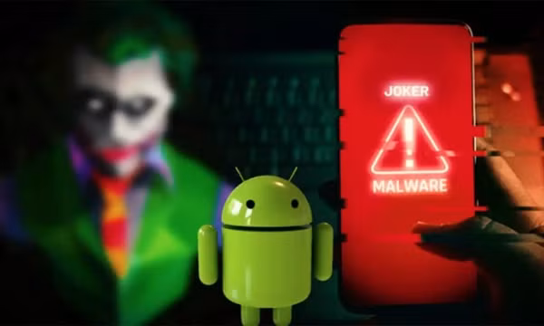 Xoá khẩn cấp 15 ứng dụng dưới đây nếu không muốn smartphone Android dính mã độc Joker