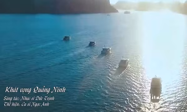 MV "Khát vọng Quảng Ninh"