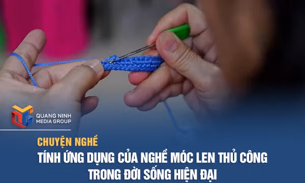 Tính ứng dụng của nghề móc len thủ công trong đời sống hiện đại