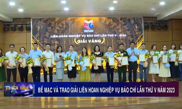 Bế mạc và trao giải Liên hoan nghiệp vụ báo chí lần thứ V năm 2023