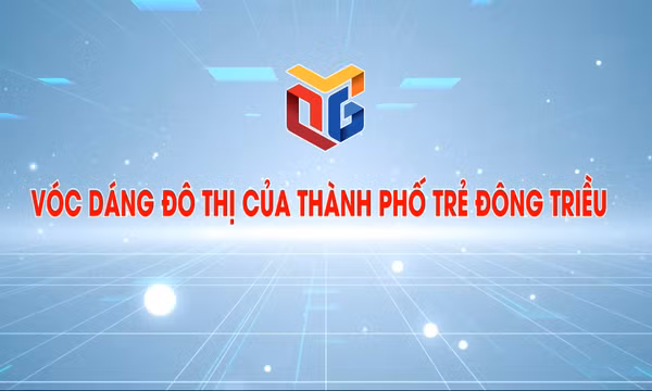 Vóc dáng đô thị của thành phố trẻ Đông Triều