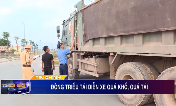 Đông Triều tái diễn xe quá khổ, quá tải