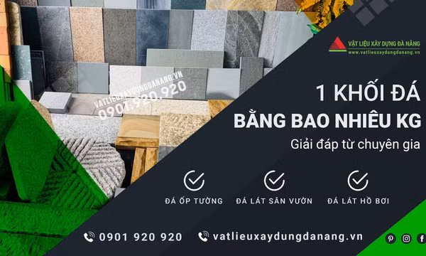 1 khối đá bằng bao nhiêu kg? Giải đáp từ chuyên gia