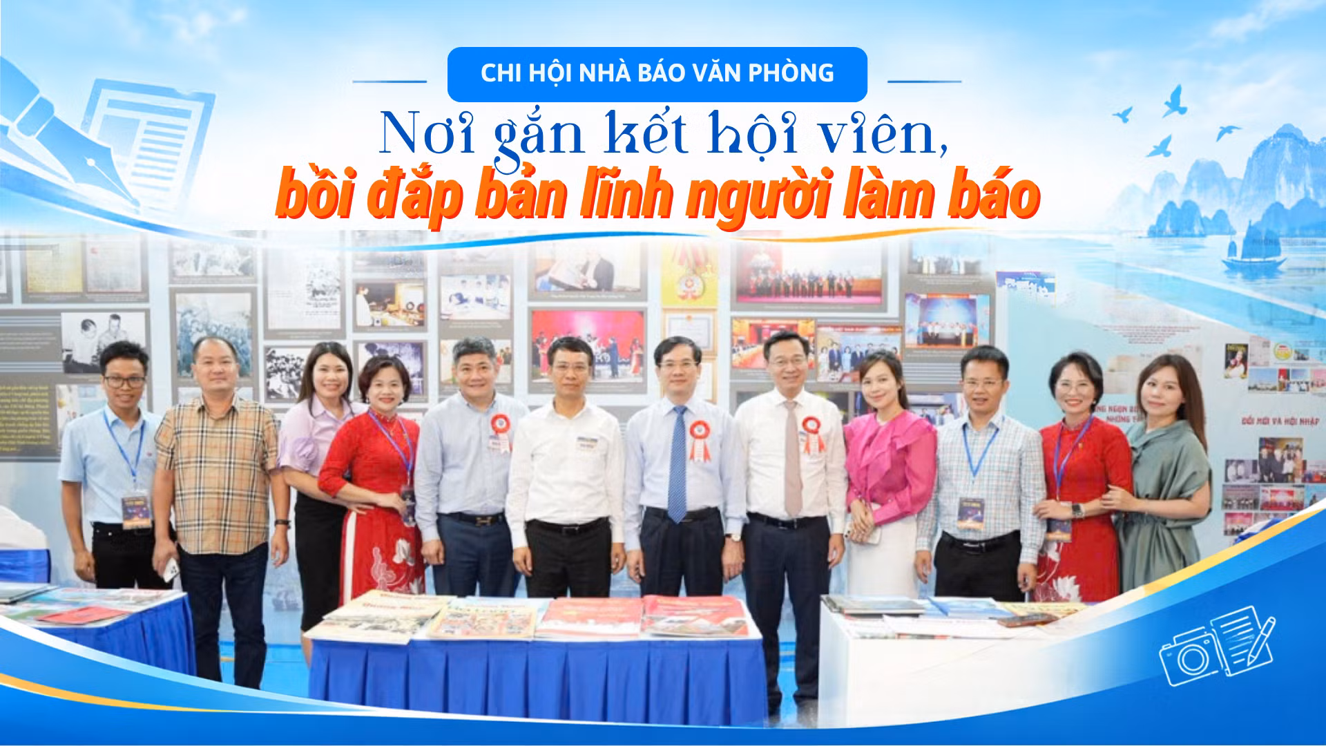 Chi hội Nhà báo Văn phòng: Nơi gắn kết hội viên, bồi đắp bản lĩnh người làm báo