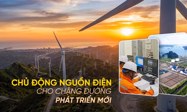 Chủ động nguồn điện cho chặng đường phát triển mới