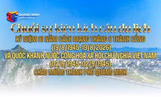 Chuỗi sự kiện kỷ niệm những ngày lễ lớn và chào mừng thành phố Quảng Ninh