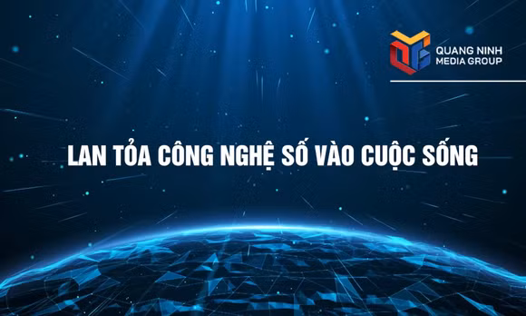 Lan tỏa công nghệ số vào cuộc sống