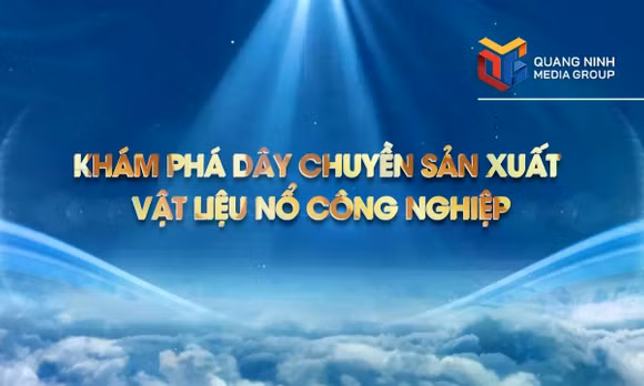 Thợ mỏ vào ca: Khám phá dây chuyền sản xuất vật liệu nổ công nghiệp
