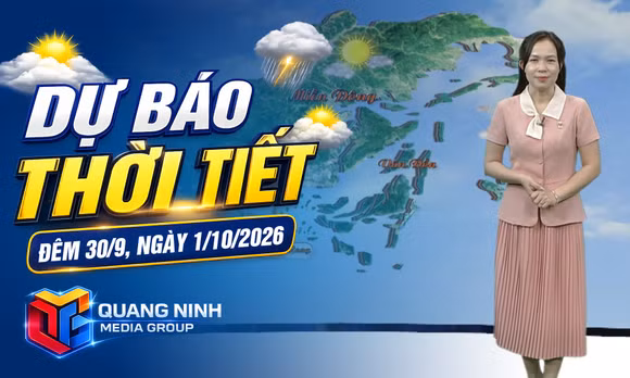 Dự báo thời tiết đêm 30/9, ngày 1/10/2026