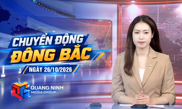 Chuyển động Đông Bắc ngày 26/10/2026