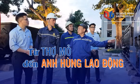 Thợ mỏ vào ca: Từ thợ mỏ đến Anh hùng Lao động