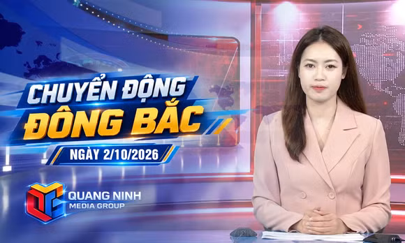 Chuyển động Đông Bắc ngày 2/10/2026