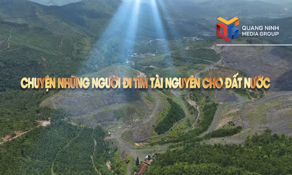 Thợ mỏ vào ca: Chuyện những người đi tìm tài nguyên cho đất nước