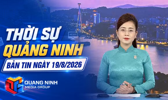 Bản tin thời sự 19h45' ngày 19/8/2026