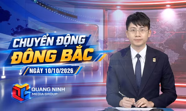 Chuyển động Đông Bắc ngày 10/10/2026